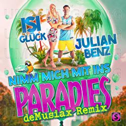Nimm mich mit ins Paradies - Julian Benz, Isi Gl&uuml;ck