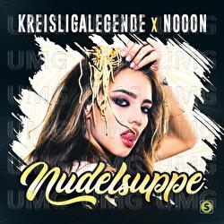 Nudelsuppe - Kreisligalegende, NoooN