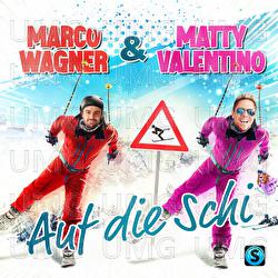 Auf die Schi - Marco Wagner, Matty Valentino