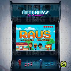 Raus - &Ouml;ttiboyz
