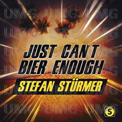 Just can't Bier enough - Stefan Stürmer