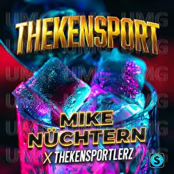 Thekensport - Mike N&uuml;chtern, Thekensportlerz