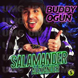 Salamander Alexander - Buddy Og&uuml;n