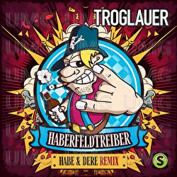 Haberfeldtreiber - Troglauer