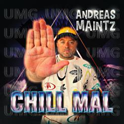 Chill mal - Andreas Maintz