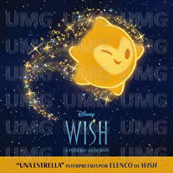 Una estrella - Elenco de Wish