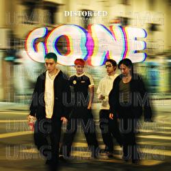 GONE - DISTORTED, C.H.Q.Y