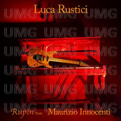 Rupin - Luca Rustici, Maurizio Innocenti