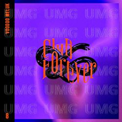 Club Forever - CF008 - Voodoo Meluk