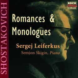 Shostakovich: Romances & Monologues - Sergej Leiferkus, Semjon Skigin