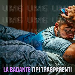 Tipi Trasparenti - La Badante