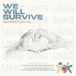 WE WILL SURVIVE - Marco Buschmann, Hannah Jaha