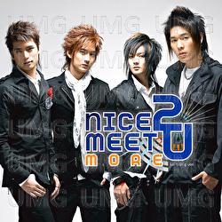 Nice 2 Meet U - MORE - Nice 2 Meet U