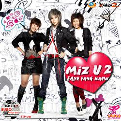 MIZ U 2 - Faye Fang Kaew