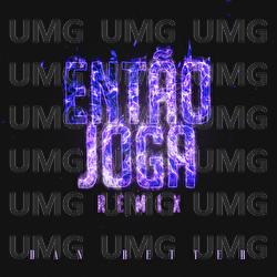 Ent&atilde;o Joga - Dan Better