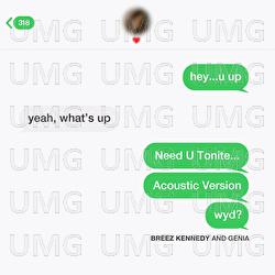 Need U Tonite - Breez Kennedy,  Genia
