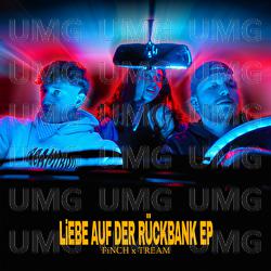 LiEBE AUF DER R&Uuml;CKBANK EP - FiNCH, Tream