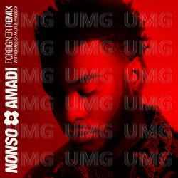 Foreigner - Nonso Amadi, Chase Shakur, Projexx