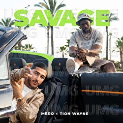 Savage - MERO, Tion Wayne