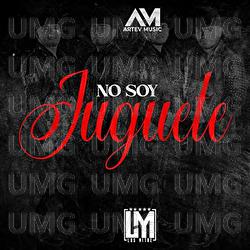 No Soy Juguete - Los Mitre