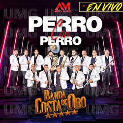 Perro Con Perro - Banda Costa De Oro