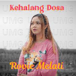 KEHALANG DOSA - Rovie Melati