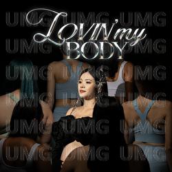 Lovin' My Body - JE Pong