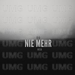 Nie mehr - Nisa