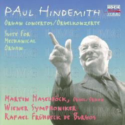 Hindemith: Organ Concertos - Paul Hindemith, Martin Haselböck, Wiener Symphoniker