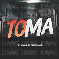 Toma - TUSKA, Neblina
