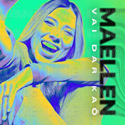 Vai Dar Ka&ocirc; - Maellen