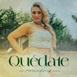 Qu&eacute;date - Mara Cruz