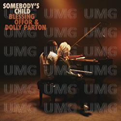 Somebody's Child - Blessing Offor, Dolly Parton