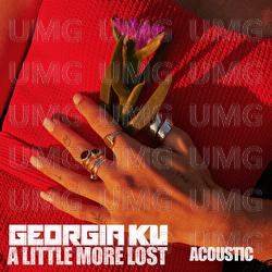 A Little More Lost - Georgia Ku