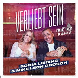 Verliebt sein - Sonia Liebing, Mike Leon Grosch, Nur So!