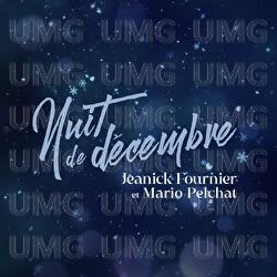 Nuit de d&eacute;cembre - Jeanick Fournier, Mario Pelchat