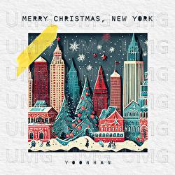 Merry Christmas, New York - YOONHAN