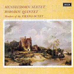 Mendelssohn: Piano Sextet, Op. 110; Borodin: Piano Quintet - Members of the Wiener Oktett