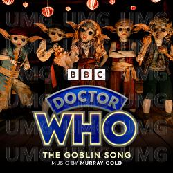Doctor Who - The Goblin Song - Murray Gold