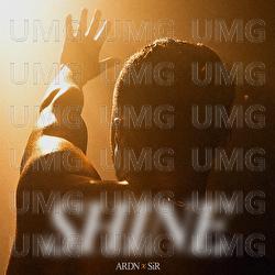SHINE - ARDN, SiR