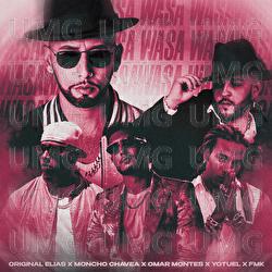 WASA WASA - Original Elias, Moncho Chavea, Omar Montes