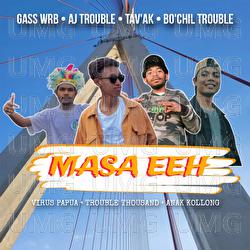 MASA EEH - Virus Papua, Trouble Thousand, Anak Kolong