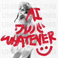 Whatever - AI