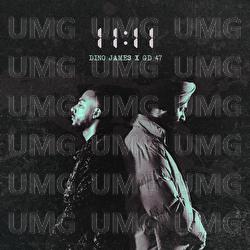 11:11 - Dino James, GD 47