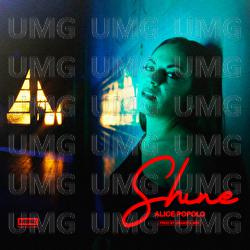 Shine - Alice Popolo, Gransta MSV