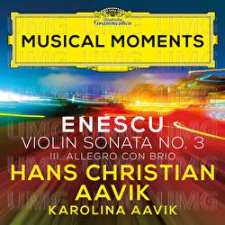 Enescu: Violin Sonata No. 3 in A Minor, Op. 25: III. Allegro con brio, ma non troppo mosso - Hans Christian Aavik, Karolina Aavik