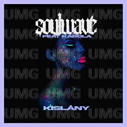 Kisl&aacute;ny - Soulwave, Karola