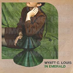 In Emerald - Wyatt C. Louis