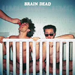 BRAIN DEAD - People R Ugly