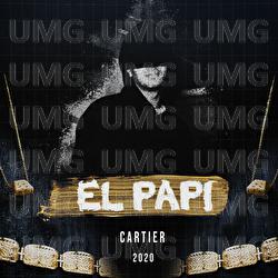 Cartier 2020 - El Papi
